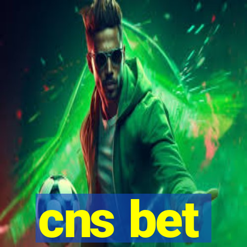 cns bet